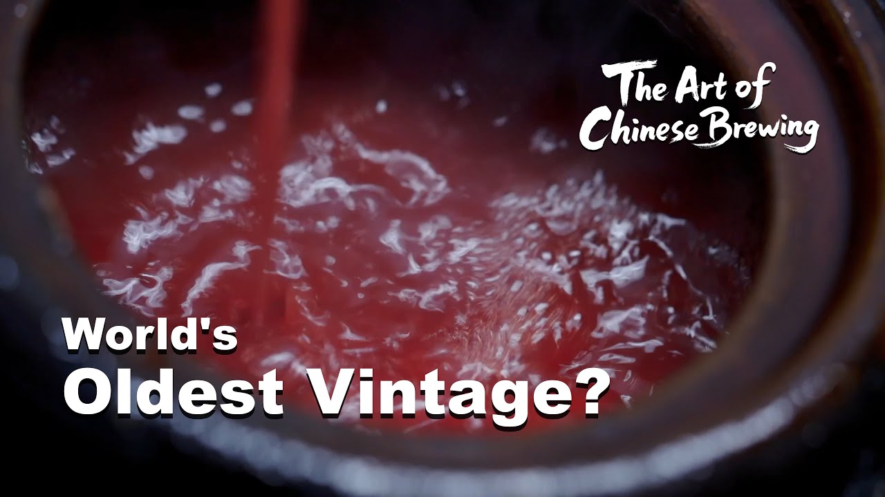 World’s Oldest Vintage? | The Art of Chinese Brewing