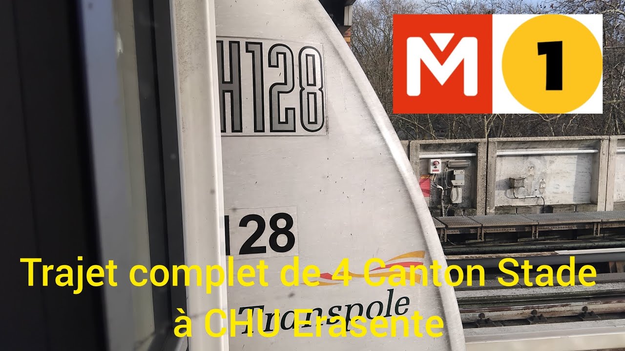 Métro Ligne 1 ilevia VAL 208 Rame HP128 Trajet complet de 4 Canton à CHU Erasente 