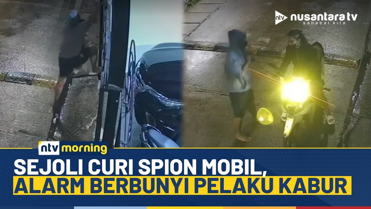 Dua Sejoli Kompak Curi Spion Mobil di Perumahan Kebon Jeruk, Aksinya Terekam CCTV | NTV MORNING