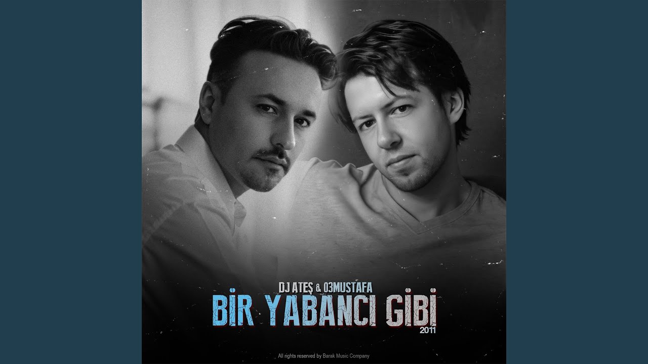 Bir Yabancı Gibi
