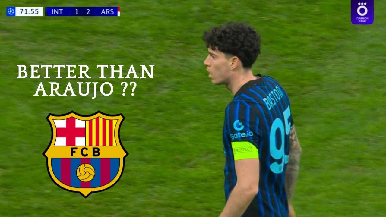 Alessandro Bastoni - Perfomance Against Arsenal 2026 - Barcelona Transfer Target