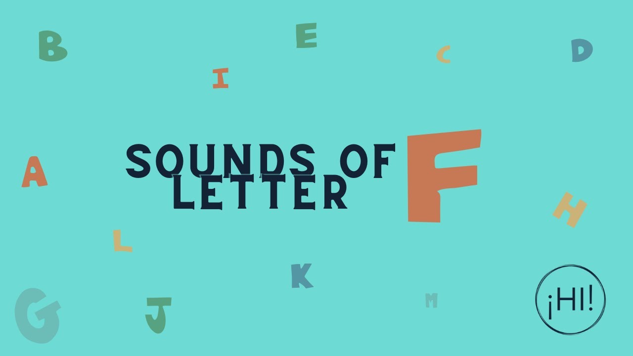 Sonidos de la Letra F- English Pronunciation
