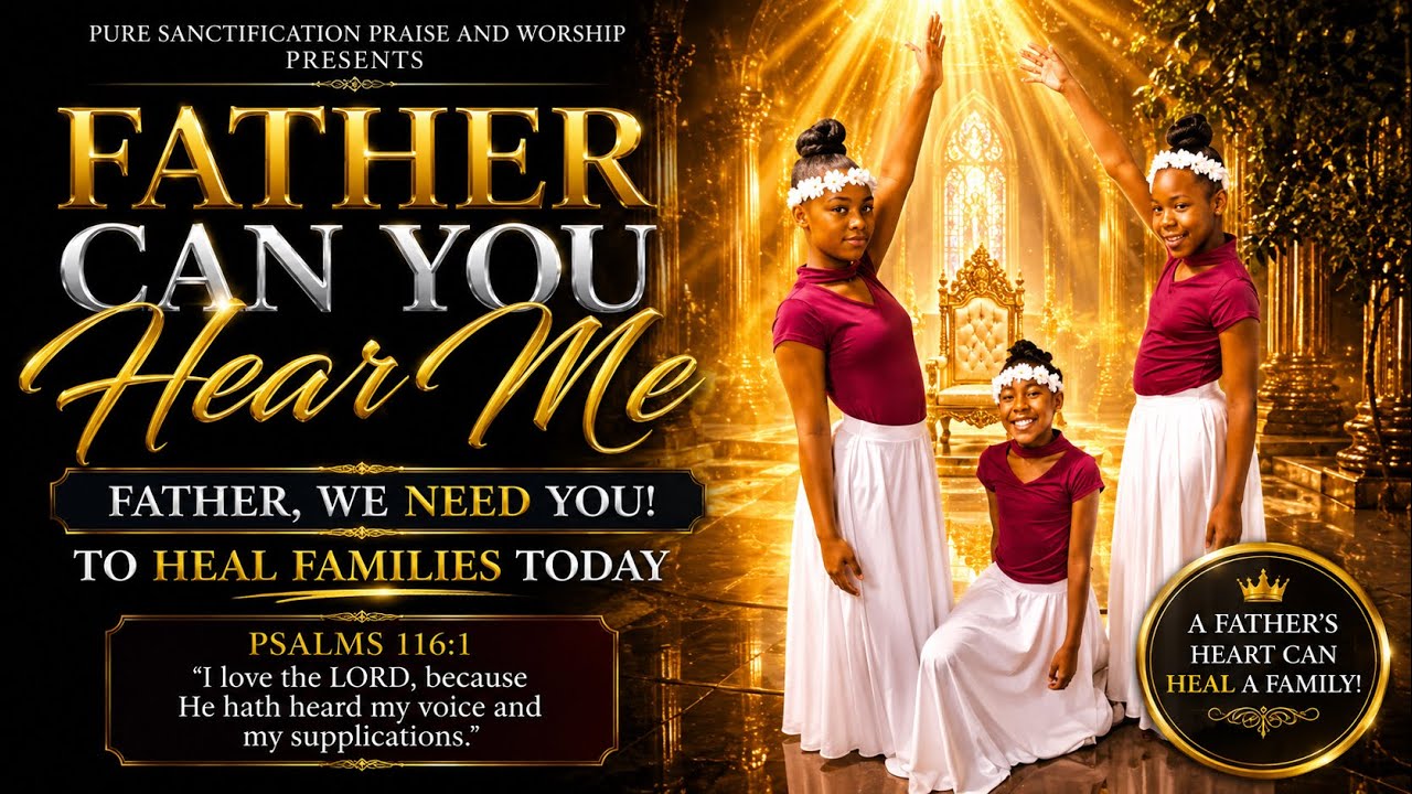 Father Can You Hear Me a Tyler Perry Production (praise dance)