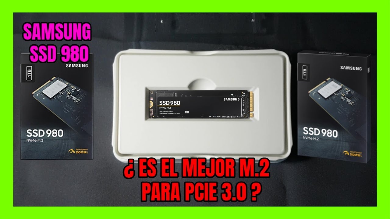 SAMSUNG SSD 980 NVME Pcie 3.0 REVIEW ESPAÑOL