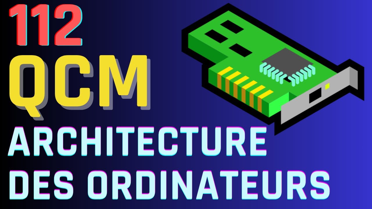 🔥 100 QCM Architecture des Ordinateurs 🖥️ – Prépare tes exams !