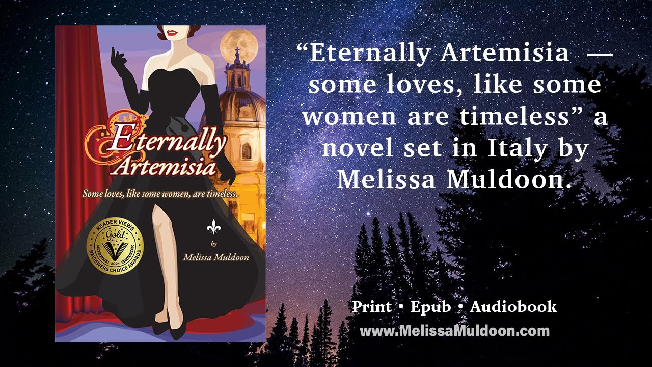 &ldquo;Eternally Artemisia&rdquo; a novel set in Italy by Melissa Muldoon &mdash; meet the story's protagonists