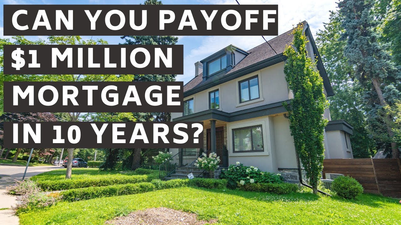 Can You PayOff $1 Million Mortgage In 10 Years?