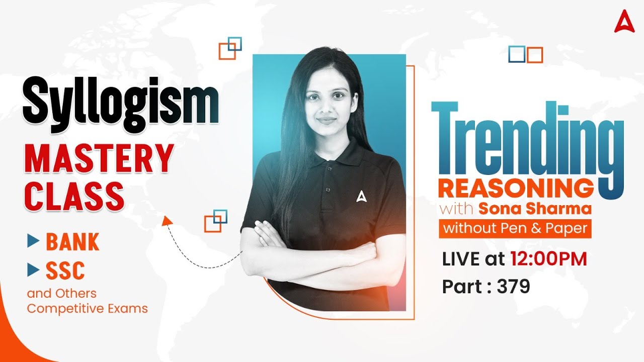 Syllogism Mastery Class | Trending Reasoning with Sona Sharma | Reasoning For All Exams | Part #379