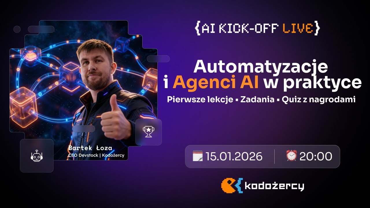 🚀 Automatyzacje i Agenci AI– zacznij przygodę w świecie sztucznej inteligencji + QUIZ z nagrodami! 🎯