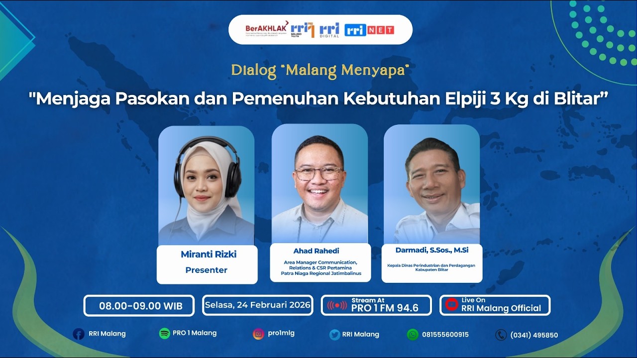 Malang Menyapa - “Menjaga Pasokan dan Pemenuhan Kebutuhan Elpiji 3 Kg di Blitar”