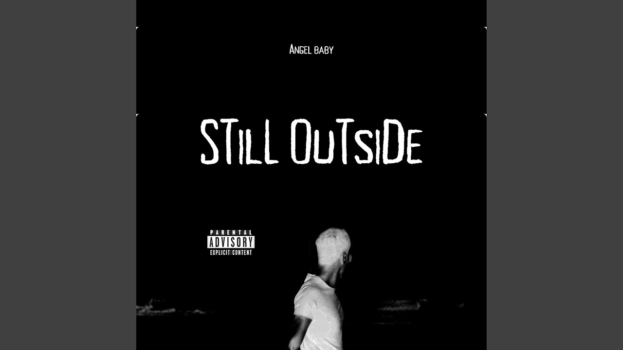 STilL OuTsiDe