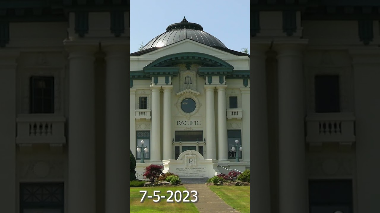 Pacific Co. Courthouse | Daily Willapa 7-5-2023