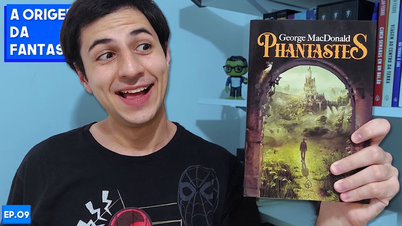 PHANTASTES &eacute; bom? (George MacDonald) | Resenha 09/99 livros