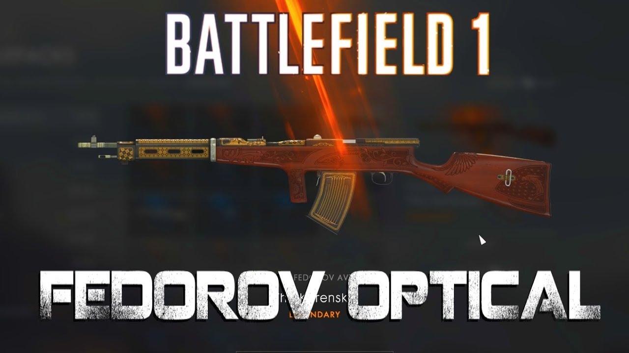 Battlefield 1 - Fedorov Avtomat optical