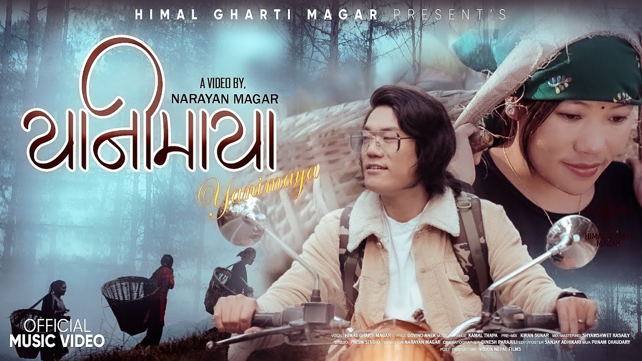 Himal Gharti Magar - Yanimaya (यानीमाया) • Melina Gharti Magar • Official MV 2024