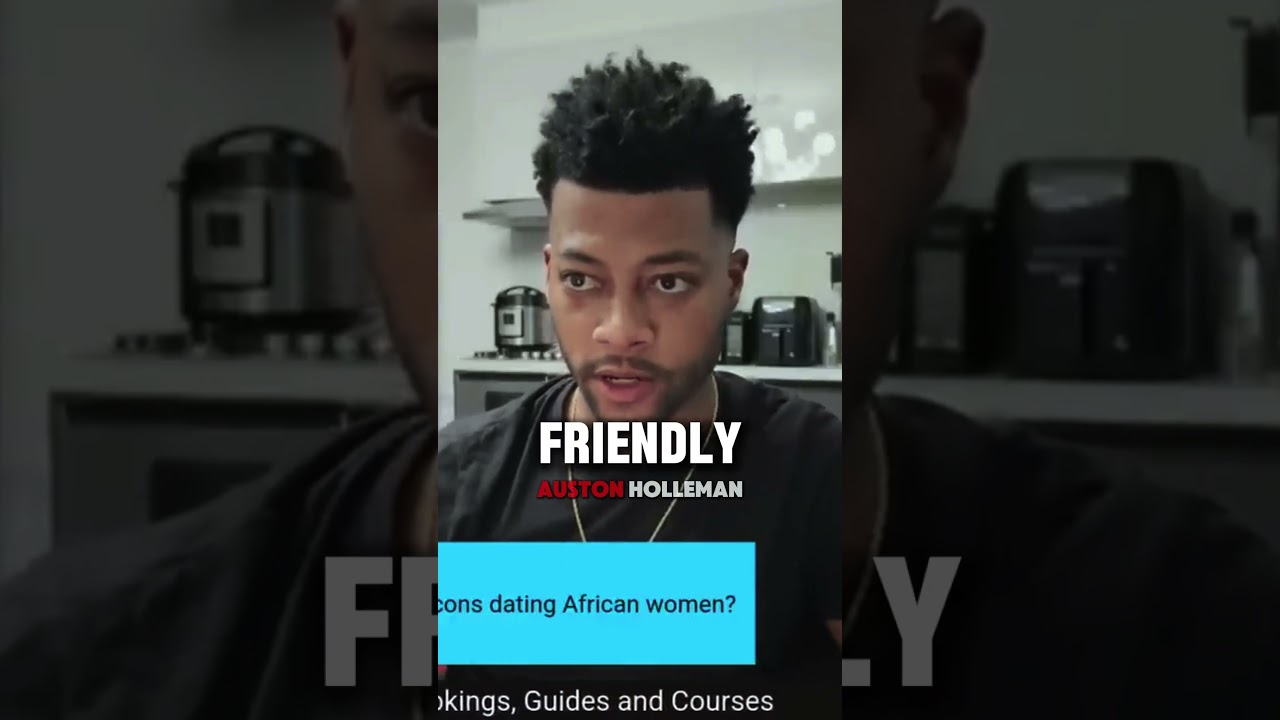 Pros And Cons Of Dating African Women