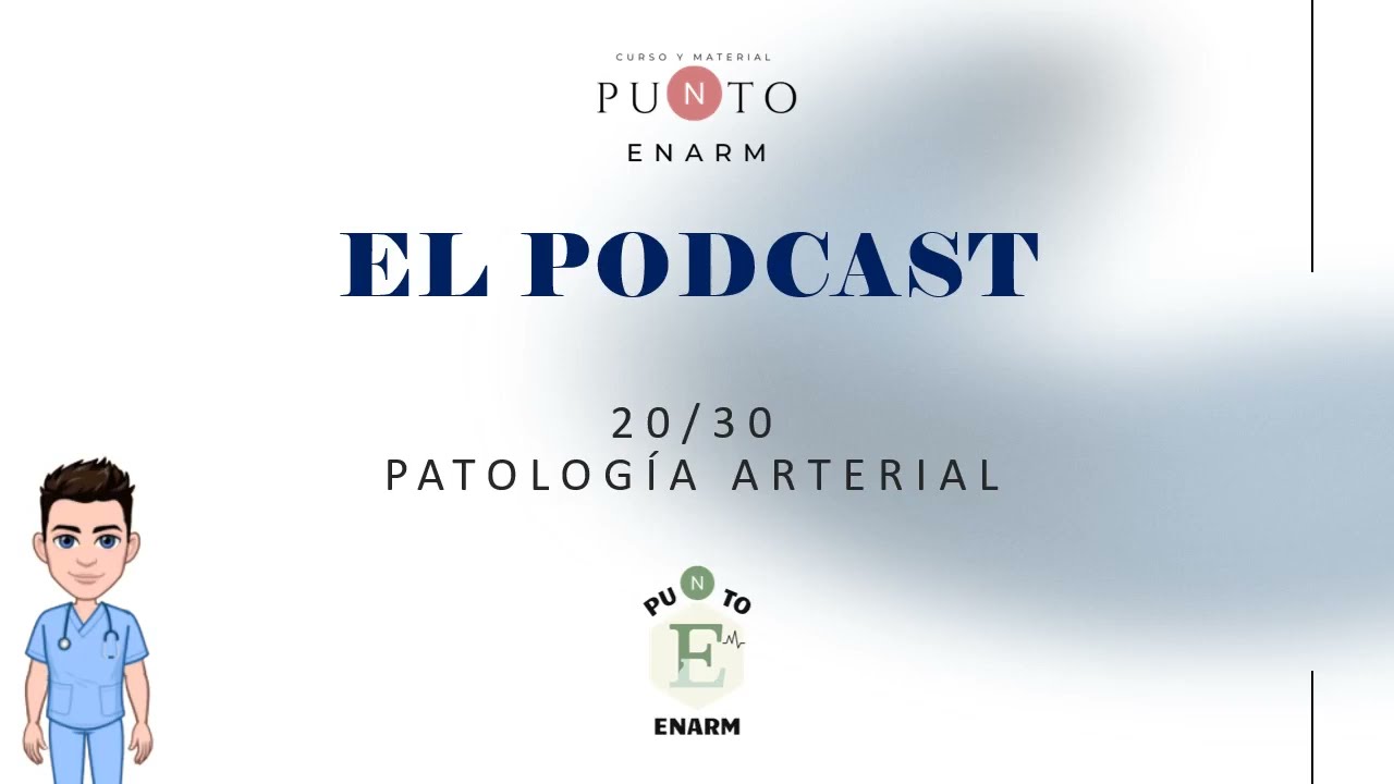 PATOLOGÍA VENOSA/ARTERIAL PERIFÉRICA. ENARM