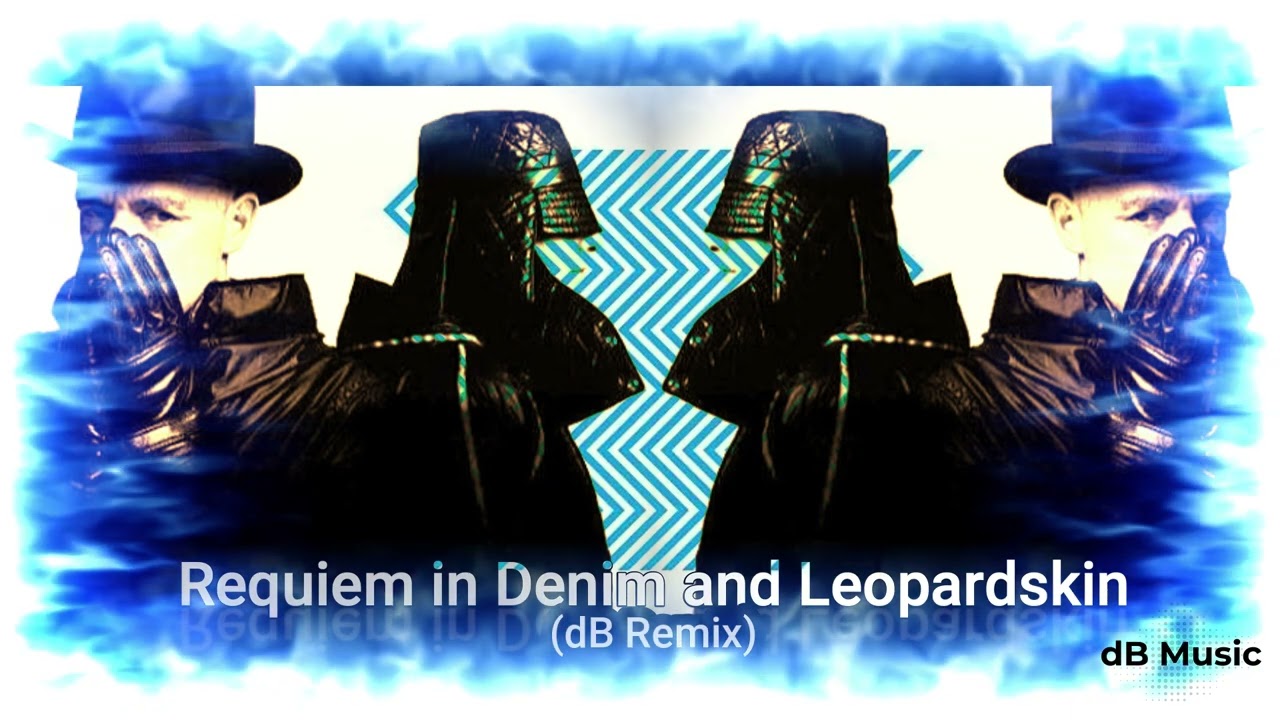 Pet Shop Boys - Requiem in Denim and Leopardskin (dB Remix)