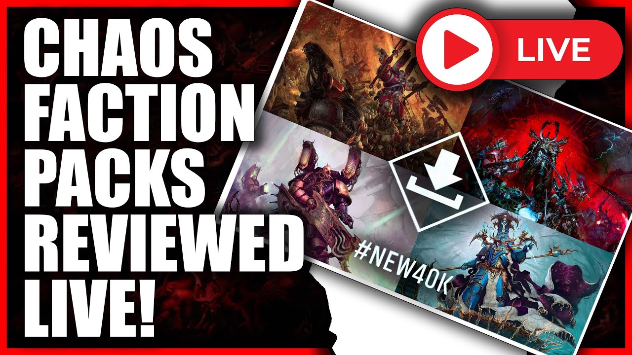 Chaos Faction Packs Reviewed LIVE