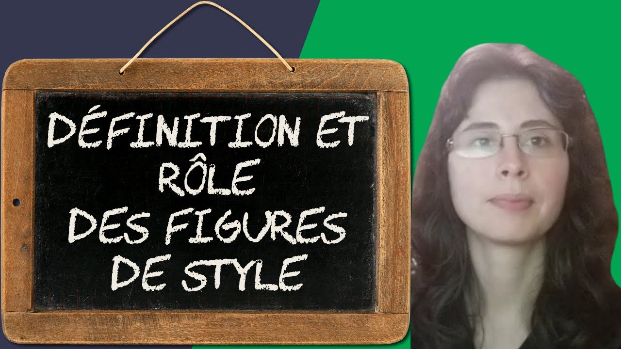 Figures de style 2 - Définition et rôle