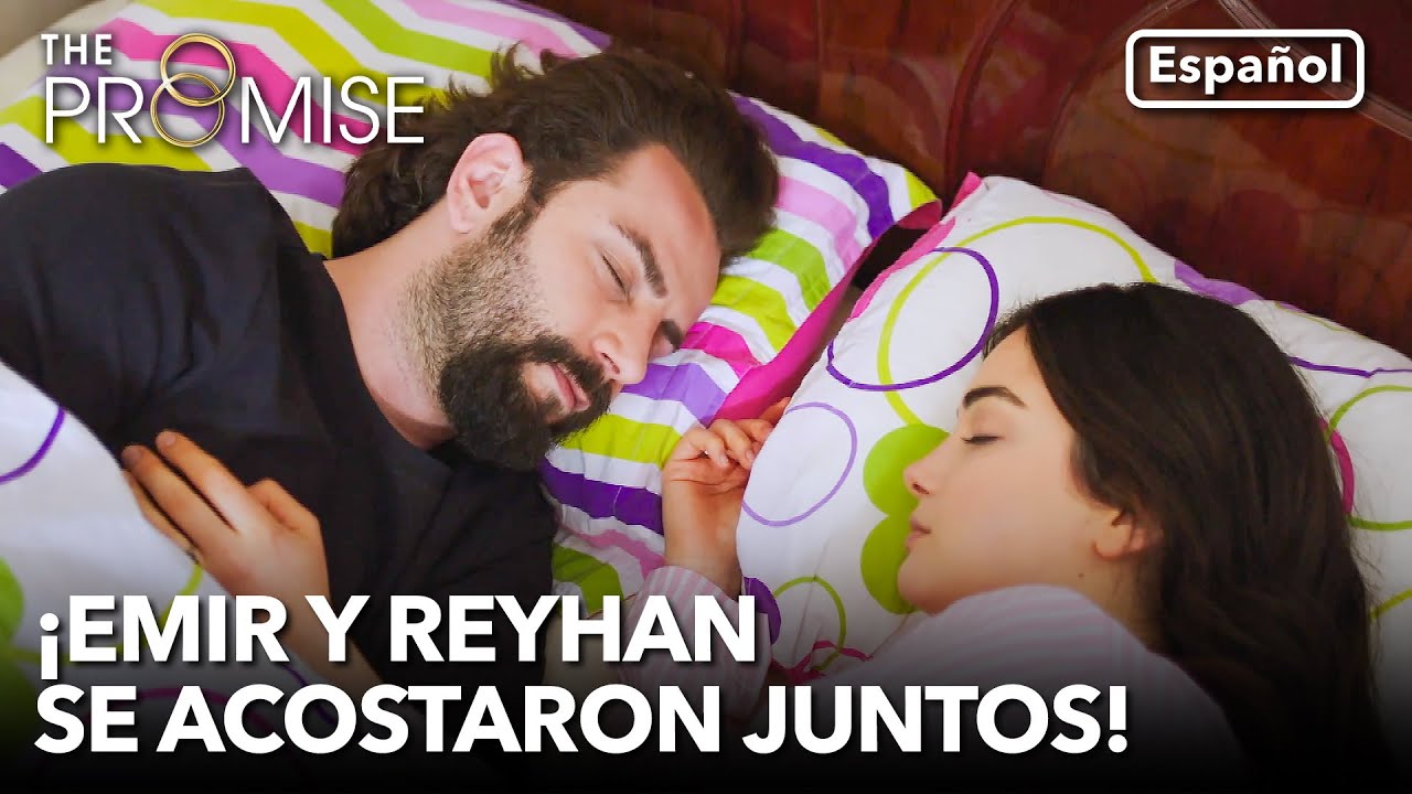 ¡Emir y Reyhan se acostaron juntos! | La Promesa