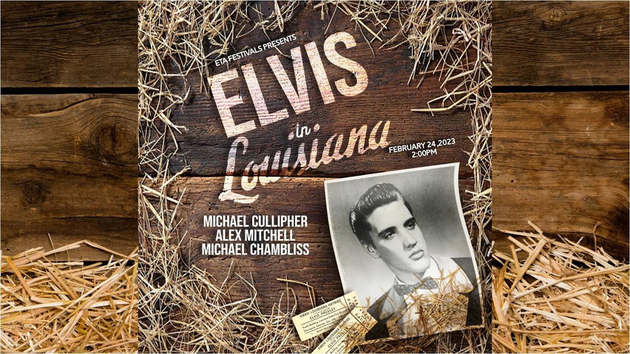 Elvis In Louisiana - The Louisiana Elvis Festival - February 24, 2023 - Complete Show