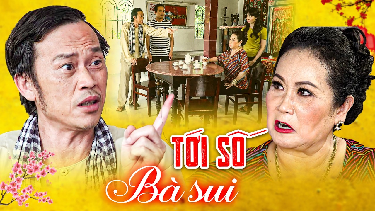 TỚI SỐ BÀ SUI - Hài Tết 2026 🧨 Hài Tết Hoài Linh, Lương Thế Thành - Phim Hài Tết Việt Nam