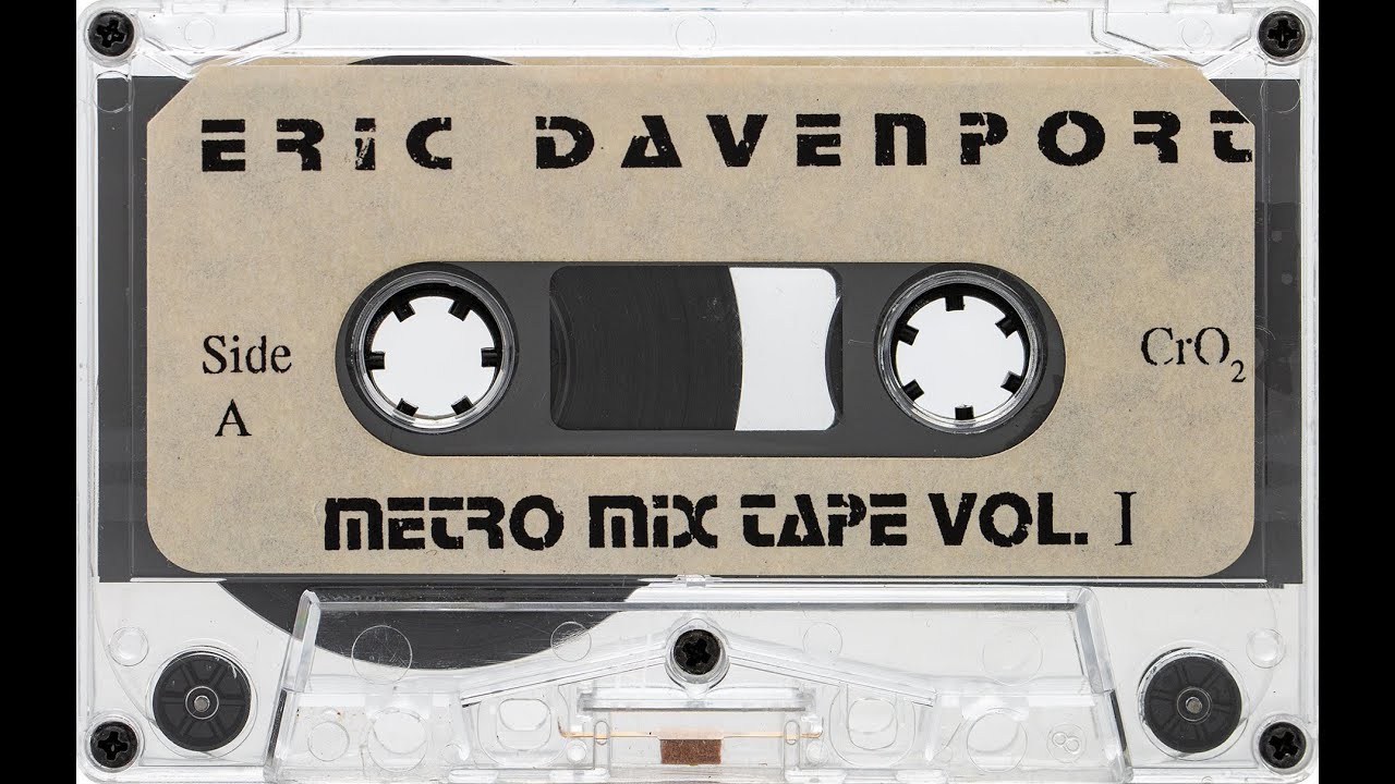 Eric Davenport - Metro Mix Tape Vol. 1