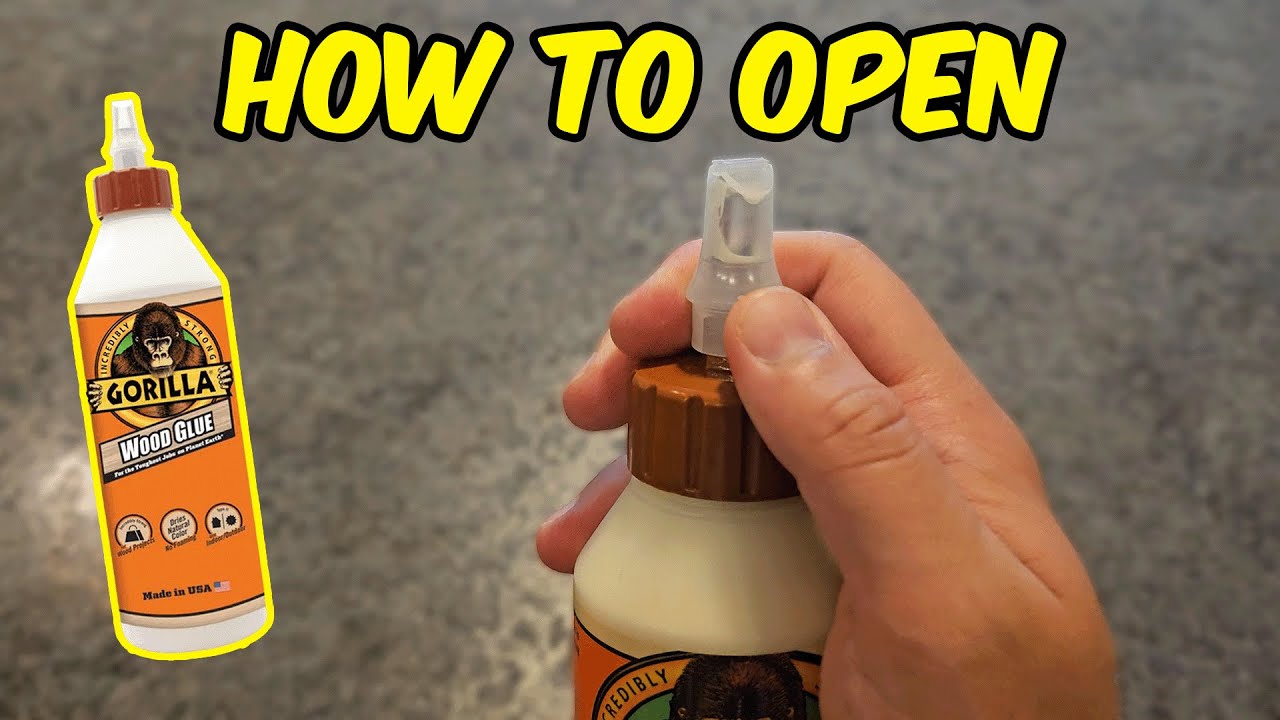 How to Open Gorilla Wood Glue