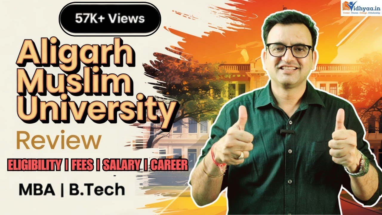 ALIGARH MUSLIM UNIVERSITY ALIGARH | REVIEW 2025 | ADMISSION PROCESS | COURSE FEES | MBA | B.TECH