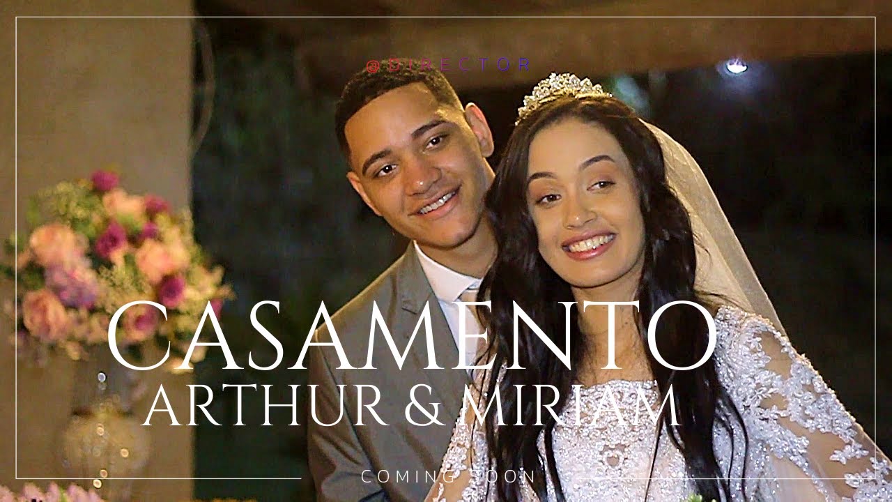 CASAMENTO CCB ARTHUR & MIRIAM
