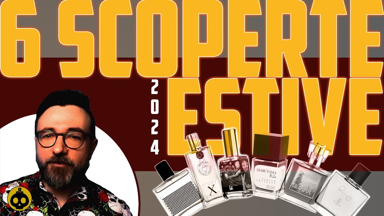 6 profumi ESTIVI che ho scoperto nel 2024