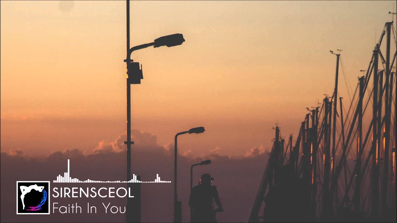 SirensCeol - Faith In You [FREE]