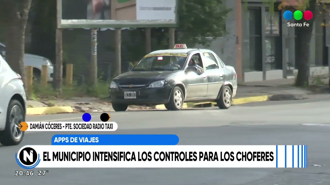 Apps de viajes: el Municipio de Santa Fe intensifica los controles para los choferes