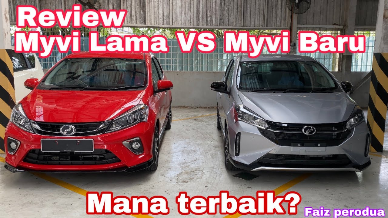 Myvi Lama VS Myvi Baru  Review Jujur