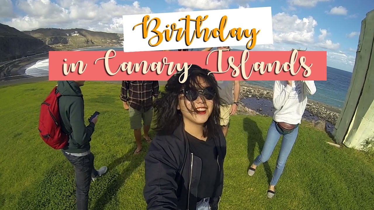 Birthday in Canary Islands