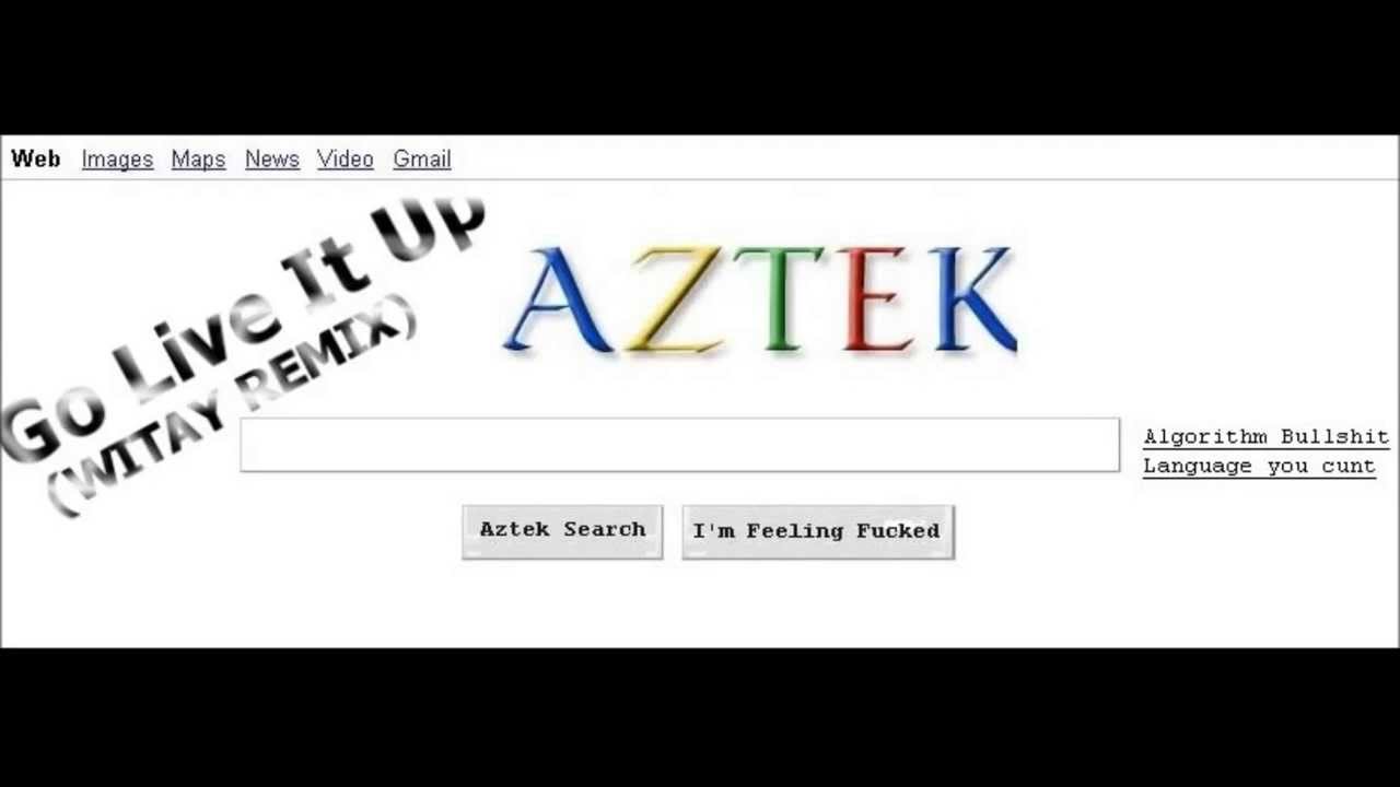 Go Live It Up -  Aztek (WITAY REMIX)