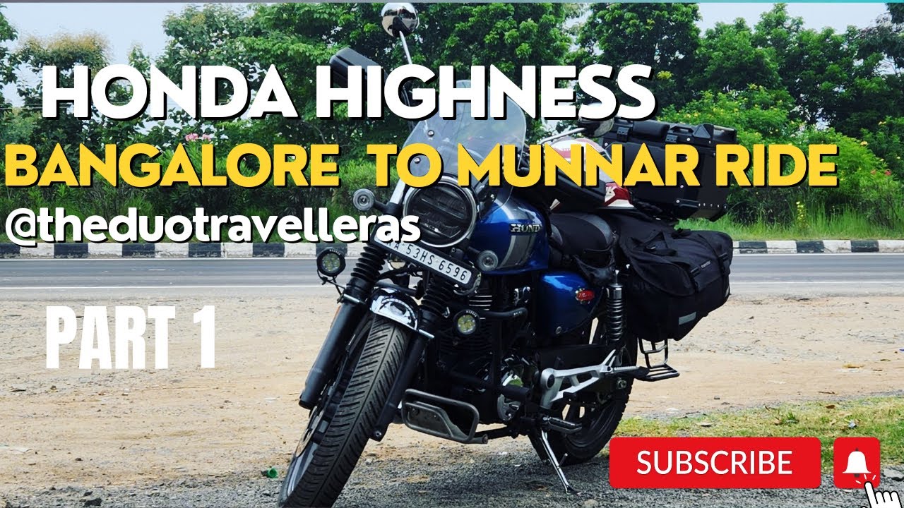 Honda Highness | Bangalore to Munnar Ride | Long Ride | Part 1 | October 2023