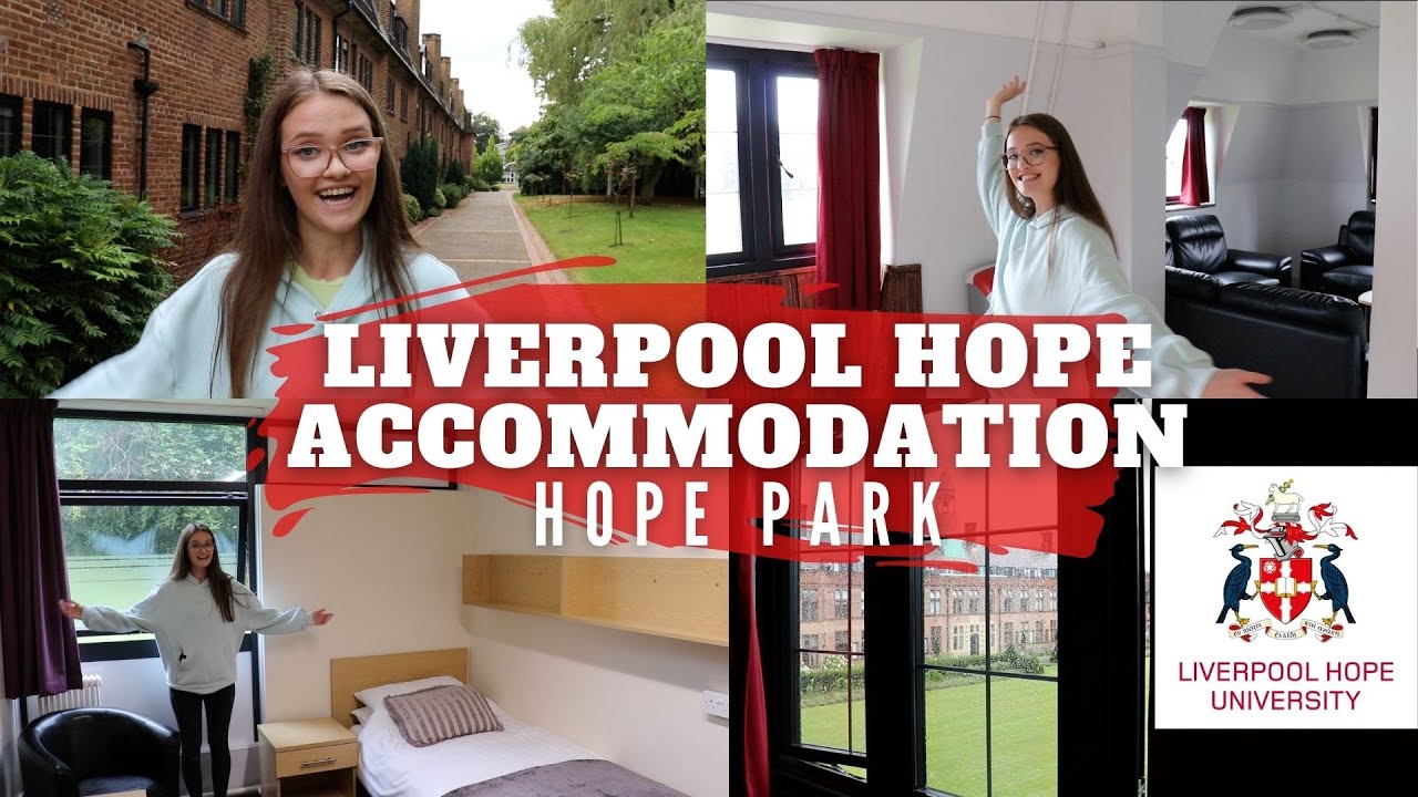 Liverpool Hope University ACCOMMODATION TOUR | Hope Park Campus