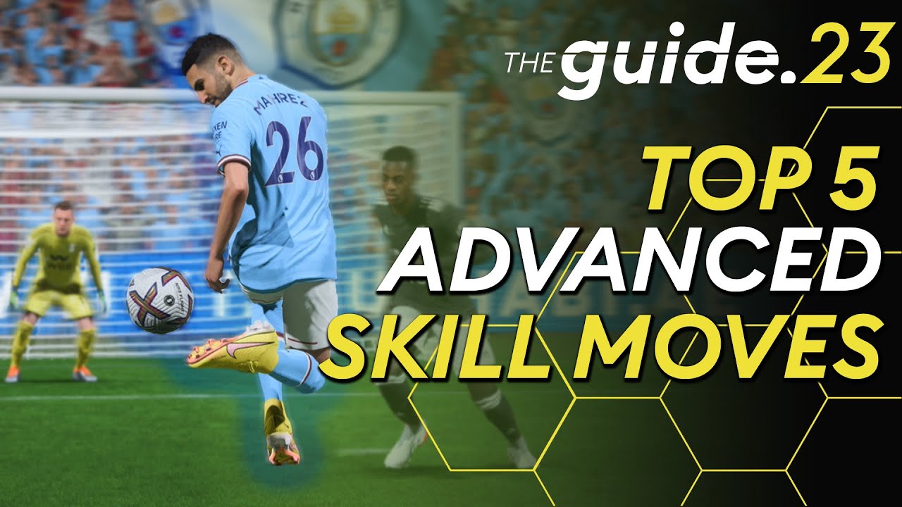 Top 5 ADVANCED Skill Moves To DESTROY Your Opponents In FIFA 23!