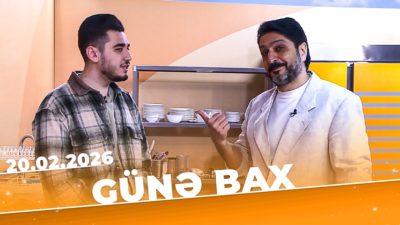 Günə Bax - Tam Bölüm - 20.02.2026