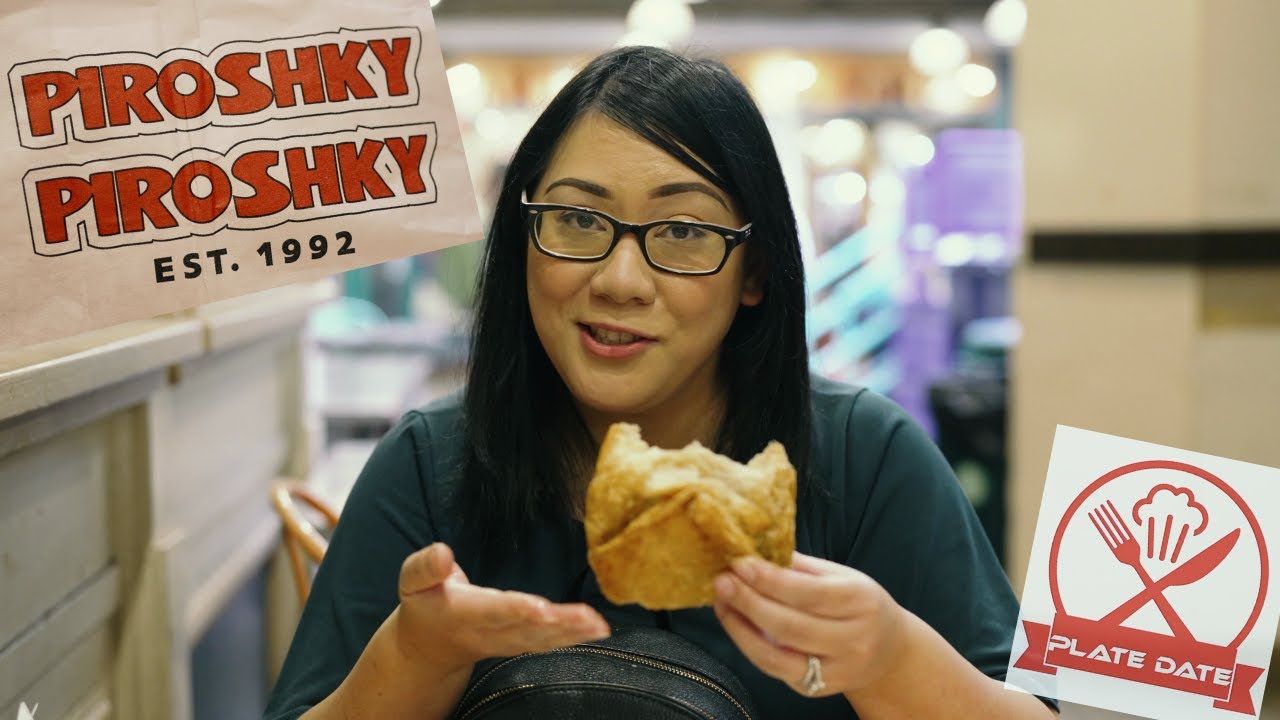 Plate Date | Piroshky Piroshky in Seattle's Pike Place Market