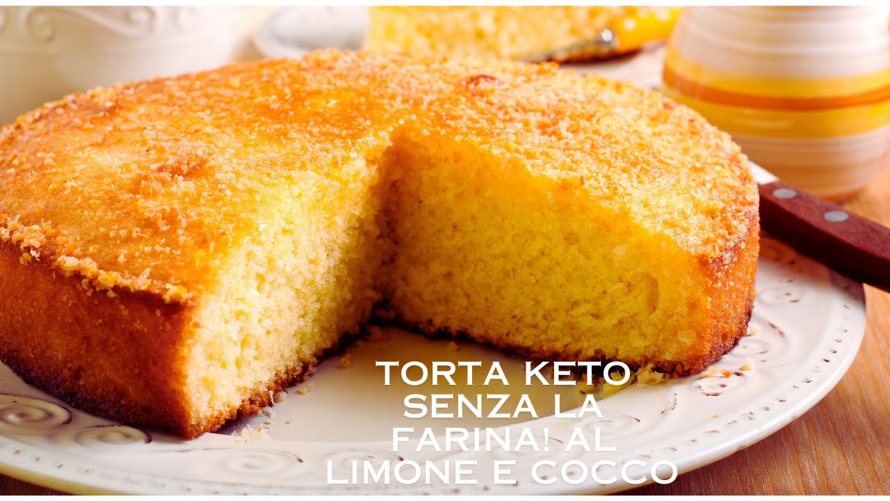 Torta Keto senza la Farina Cocco e Limone