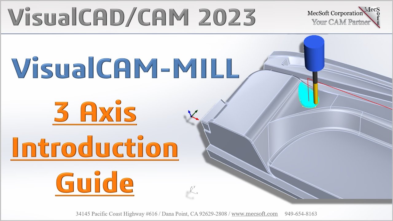 VisualCAD/CAM 2023: Introduction to 3 Axis Machining