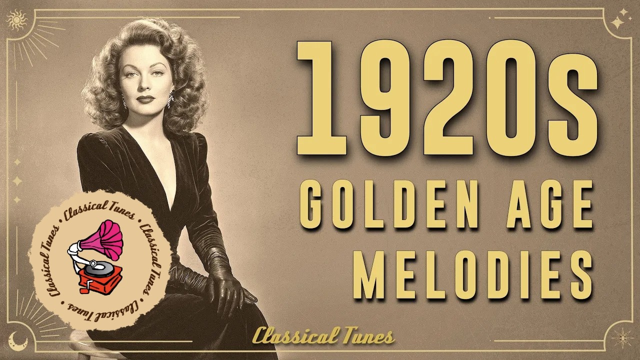 1920s Unforgettable Melodies | Uplifting GENUINE Vintage Music | NO AI Music