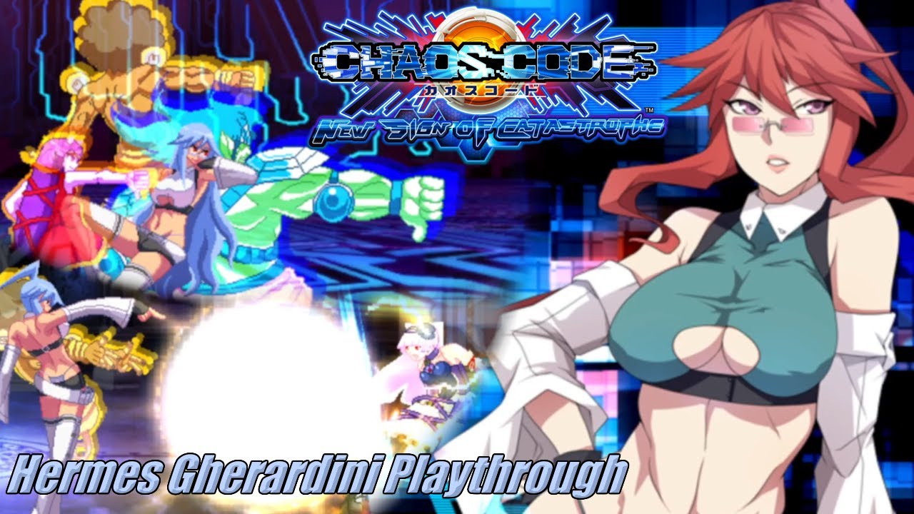 Chaos Code: New Sign of Catastrophe (PC/Steam) - Hermes Gherardini Arcade Playthrough