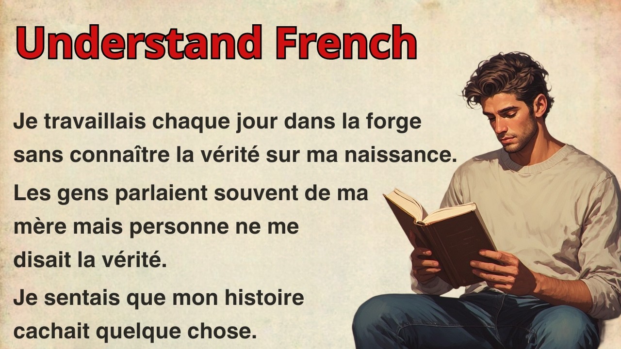 Begin to UNDERSTAND FRENCH through Stories (A1&ndash;B2) | French Listening Skills - Speaking Skills