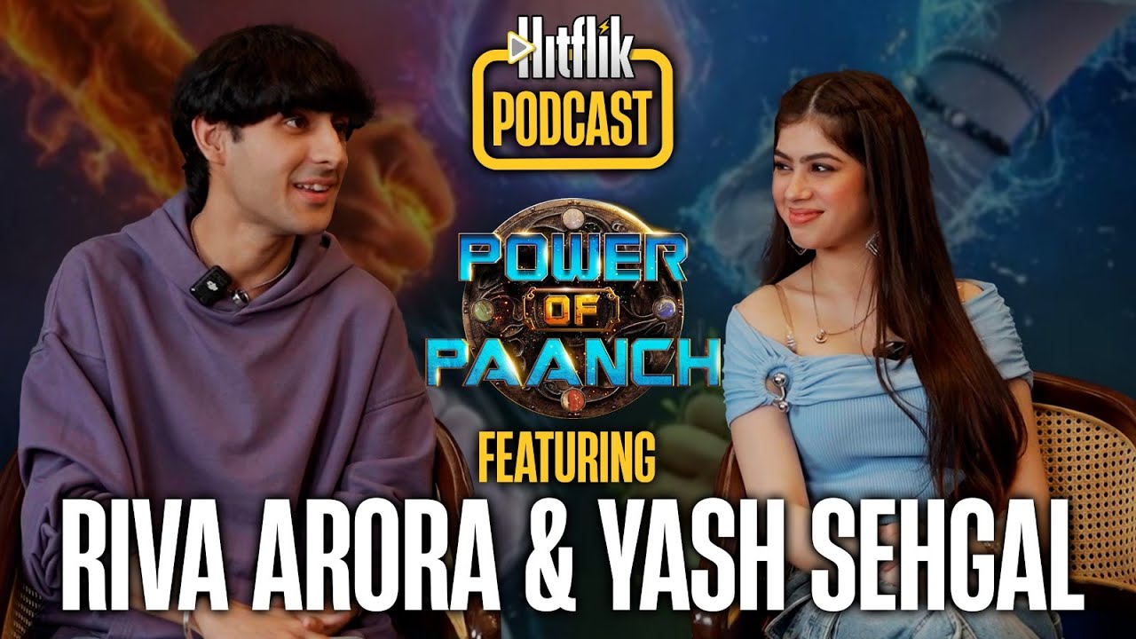 Riva Arora & Yash Sehgal reveal some surprising facts! | Hitflik&nbsp;Podcast