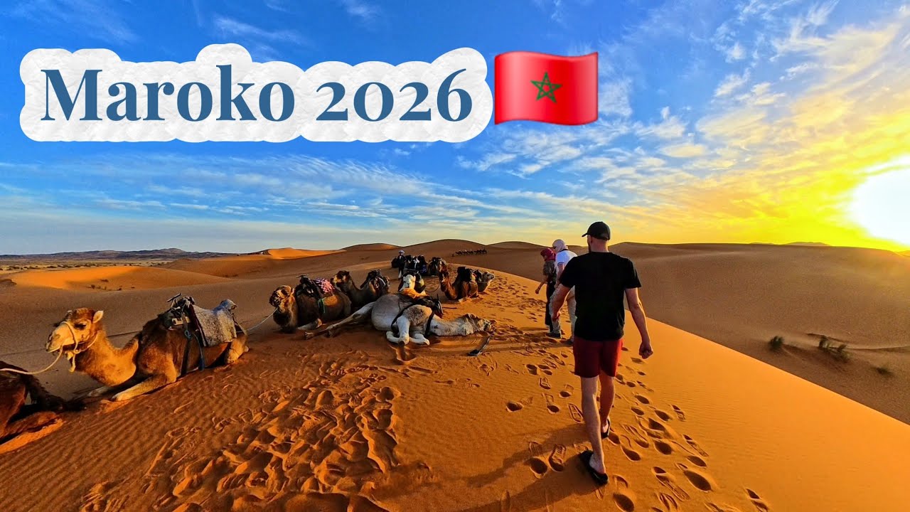 Od zachodu po wschód - Maroko 2026 🇲🇦