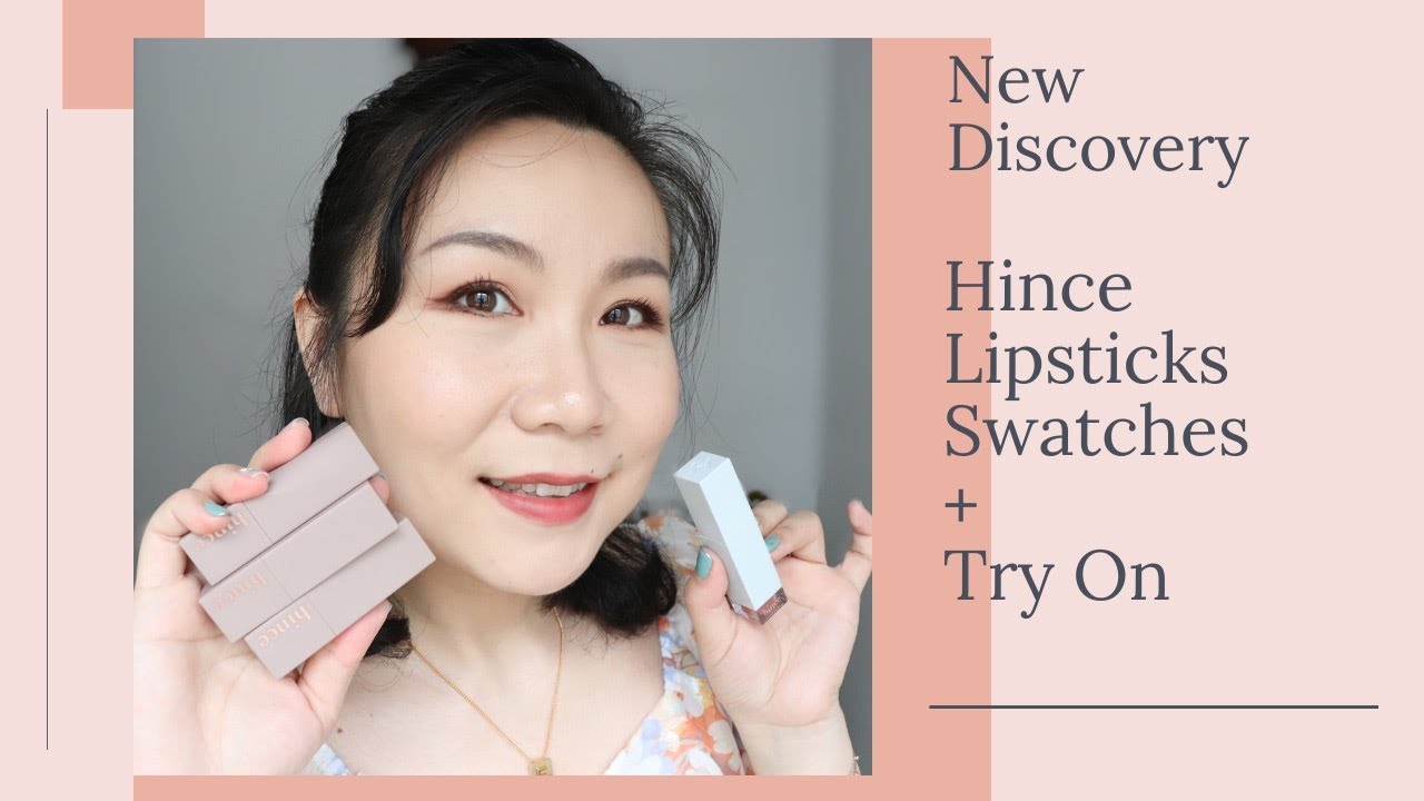HINCE LIPSTICKS SWATCHES + TRY ON | NICE DISCOVERY!!